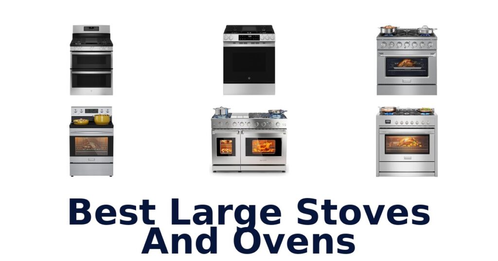 best large stoves and ovens