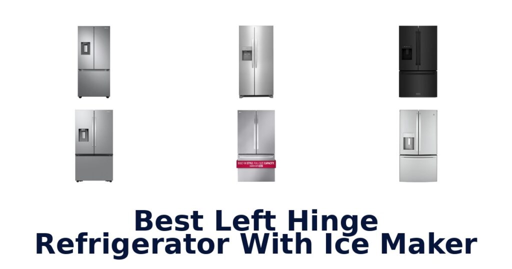 best left hinge refrigerator with ice maker