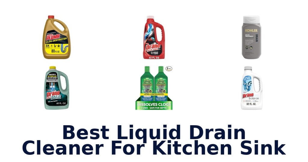 best liquid drain cleaner for kitchen sink