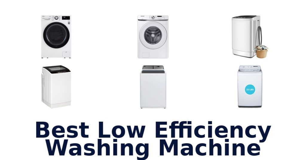 best low efficiency washing machine