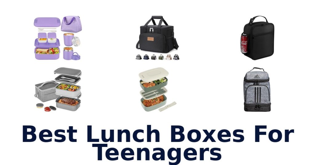 best lunch boxes for teenagers