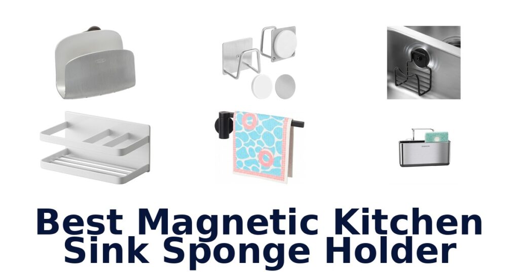 best magnetic kitchen sink sponge holder