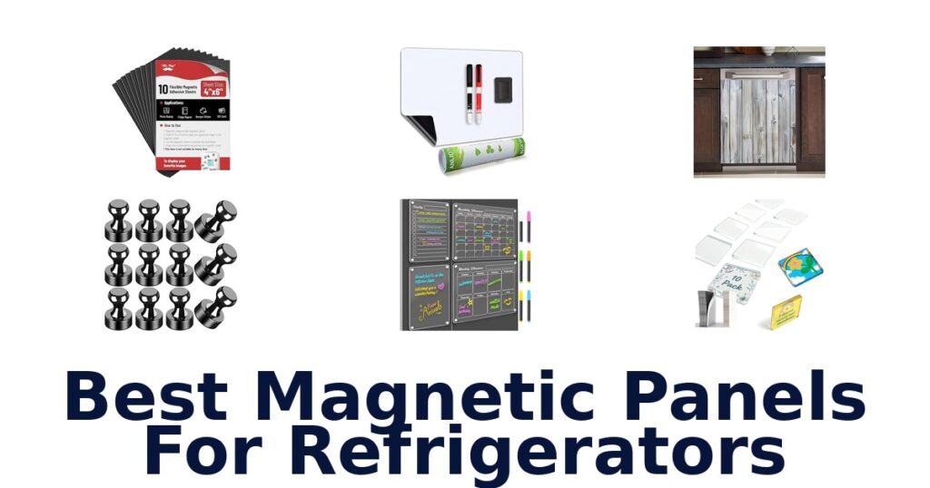 best magnetic panels for refrigerators