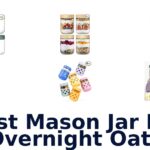 best mason jar for overnight oats