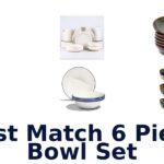best match 6 piece bowl set