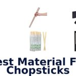 best material for chopsticks