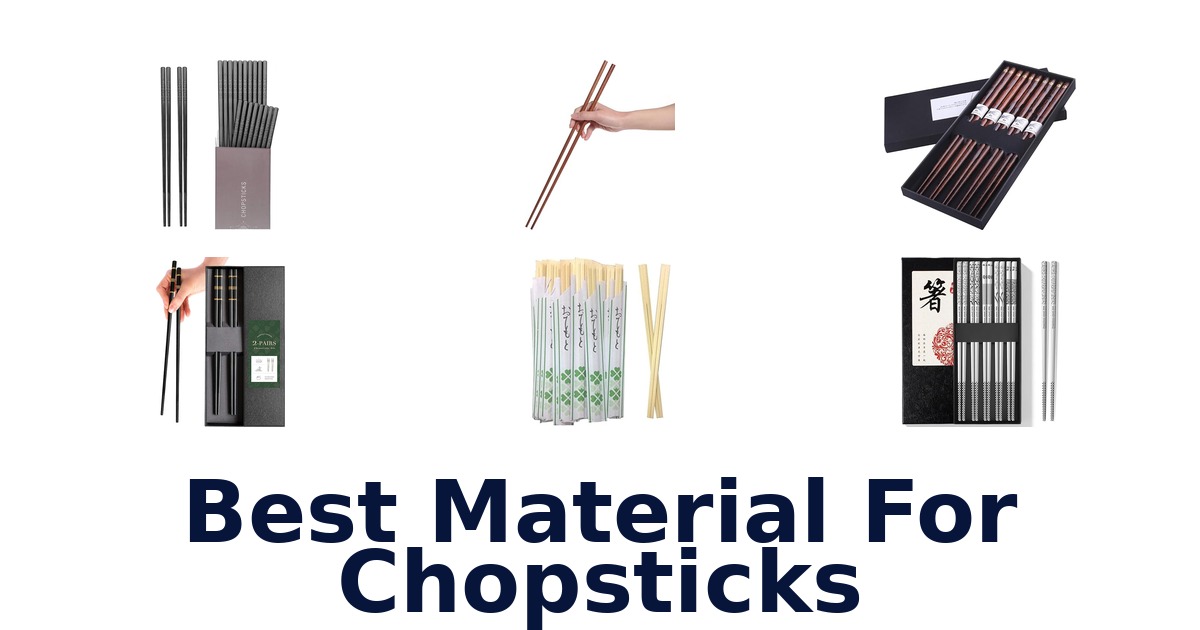 best material for chopsticks