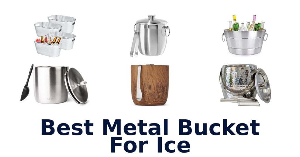 best metal bucket for ice
