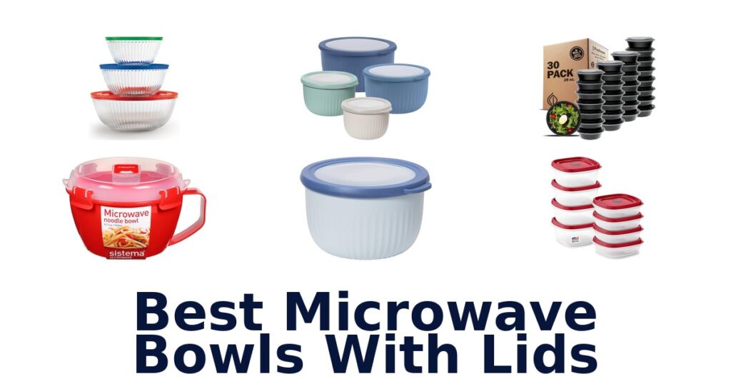 best microwave bowls with lids