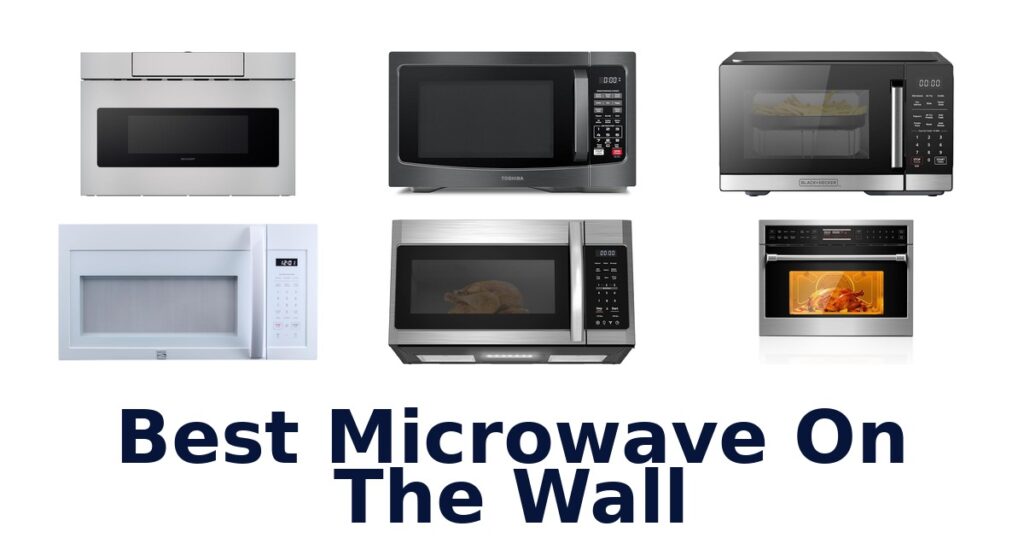 best microwave on the wall