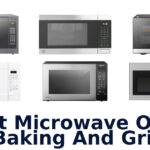 best microwave oven for baking and grilling