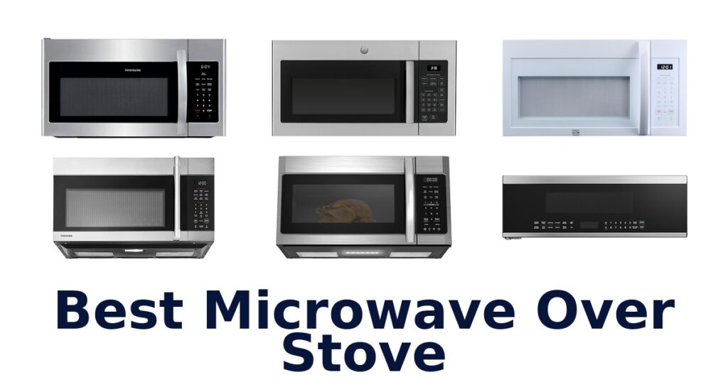 best microwave over stove