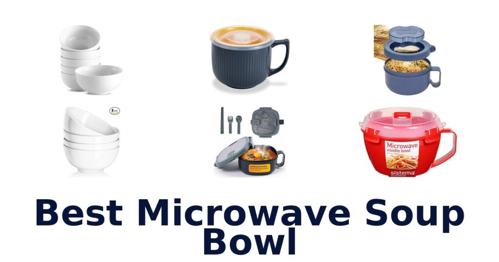 best microwave soup bowl