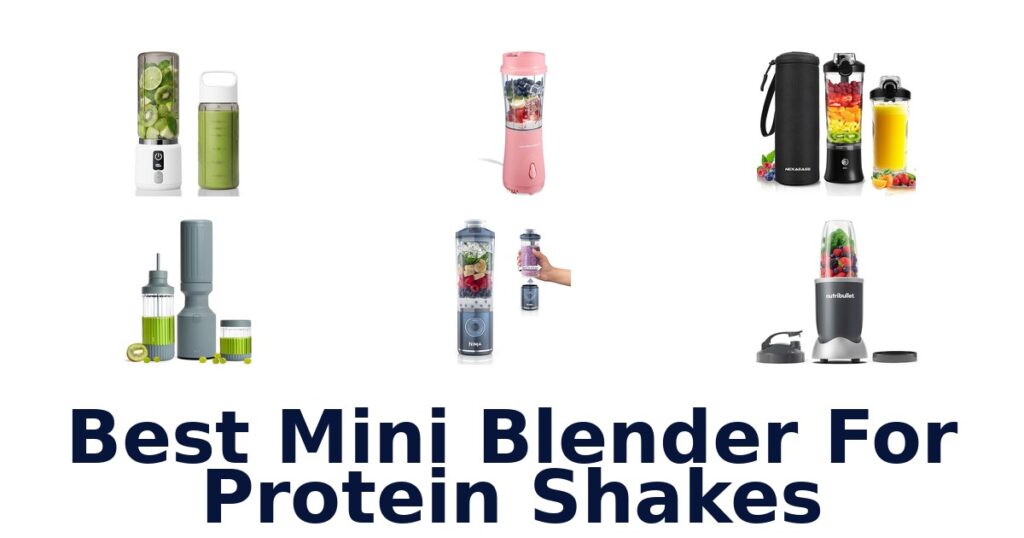best mini blender for protein shakes