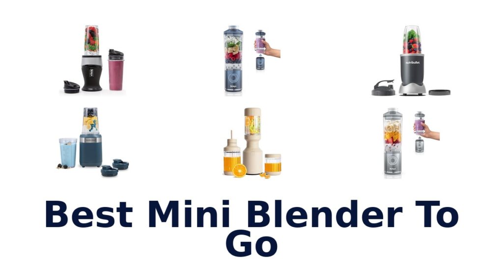 best mini blender to go