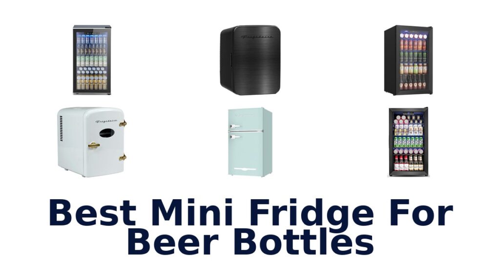best mini fridge for beer bottles