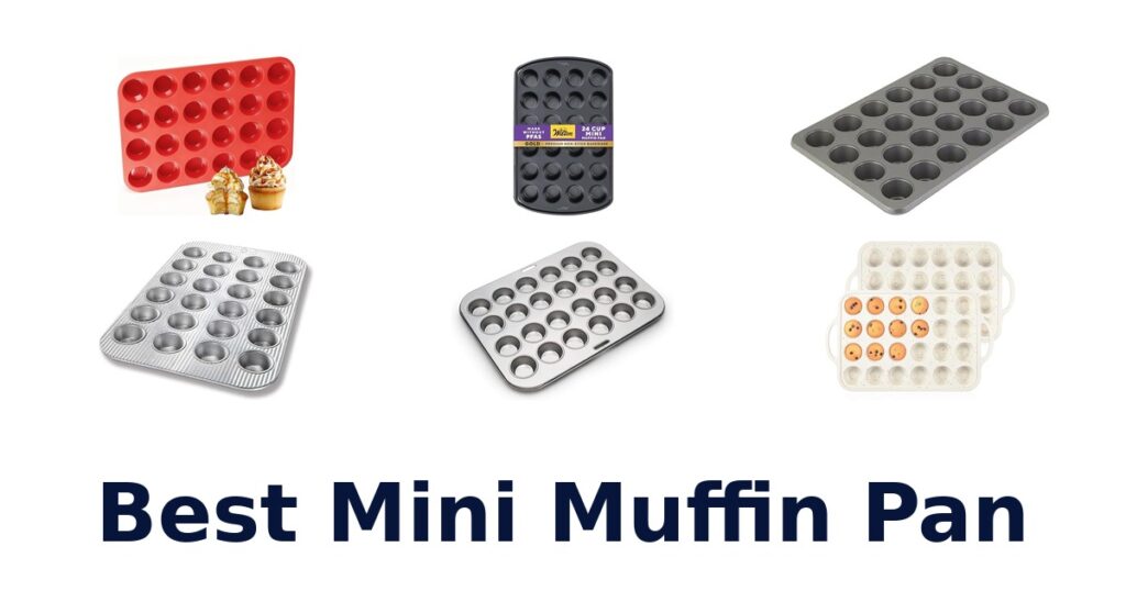 best mini muffin pan