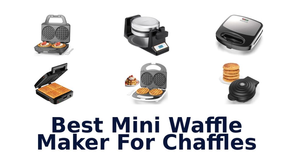 best mini waffle maker for chaffles