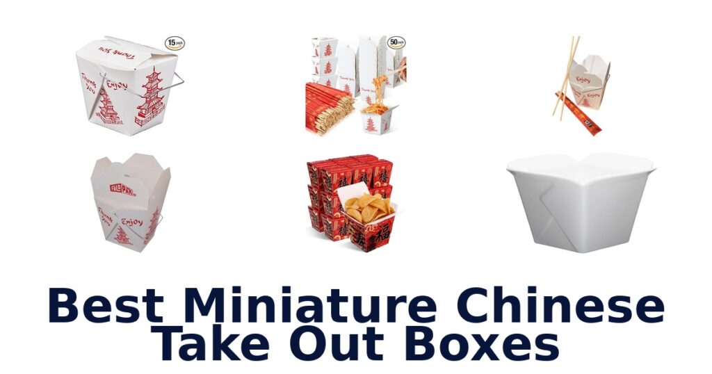 best miniature chinese take out boxes