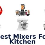 best mixers for kitchen