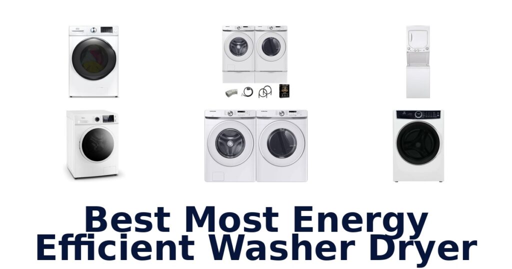 best most energy efficient washer dryer