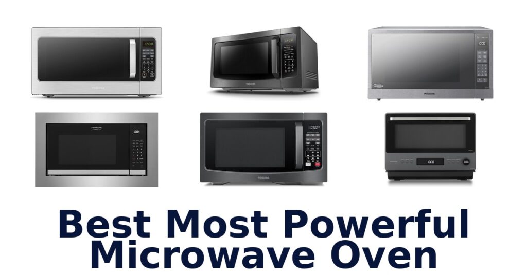 best most powerful microwave oven