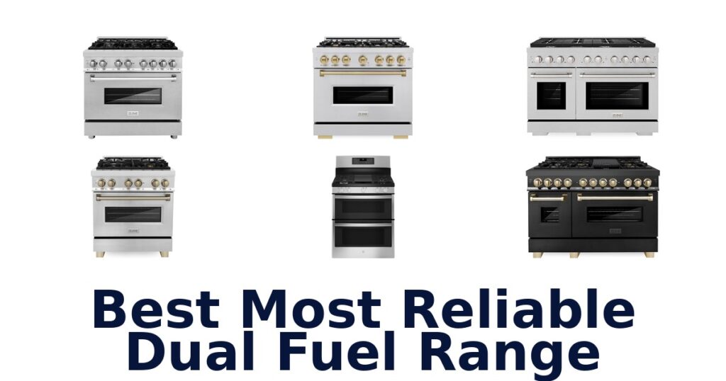best most reliable dual fuel range