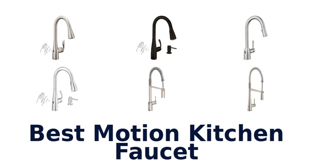 best motion kitchen faucet