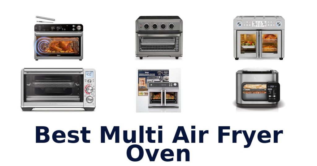 best multi air fryer oven