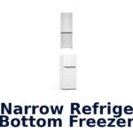 best narrow refrigerator bottom freezer