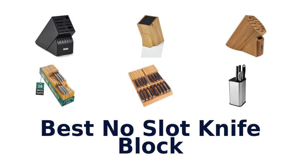 best no slot knife block
