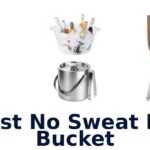 best no sweat ice bucket