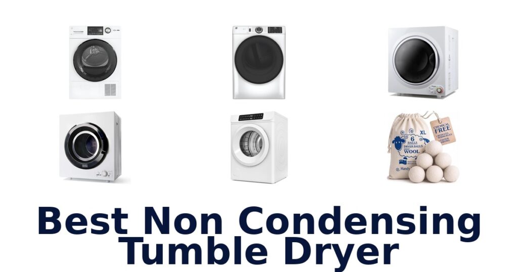 best non condensing tumble dryer
