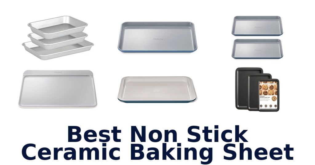 best non stick ceramic baking sheet