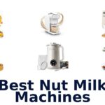 best nut milk machines