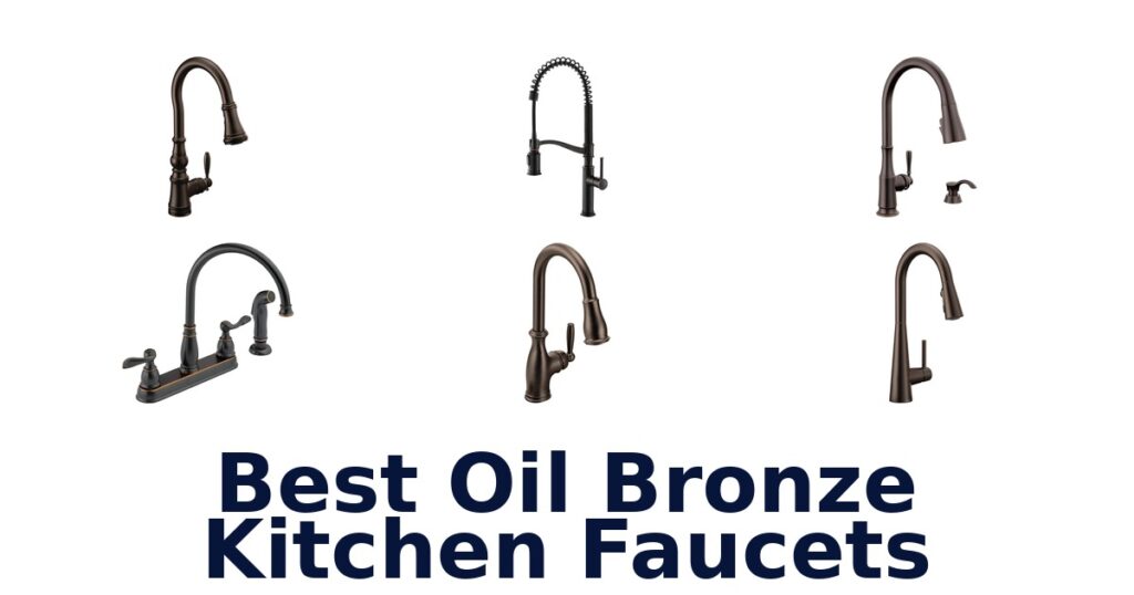 best oil bronze kitchen faucets