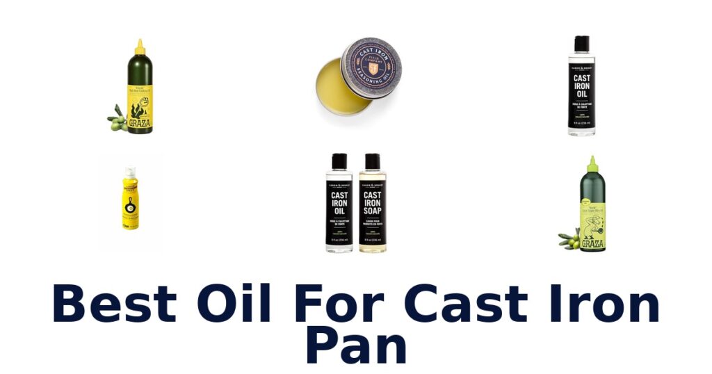 best oil for cast iron pan