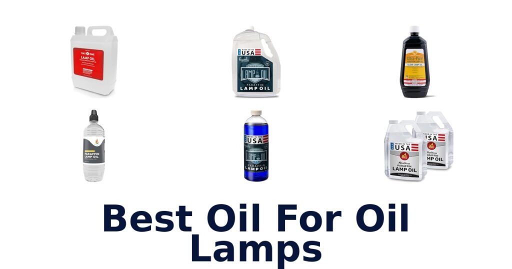 best oil for oil lamps