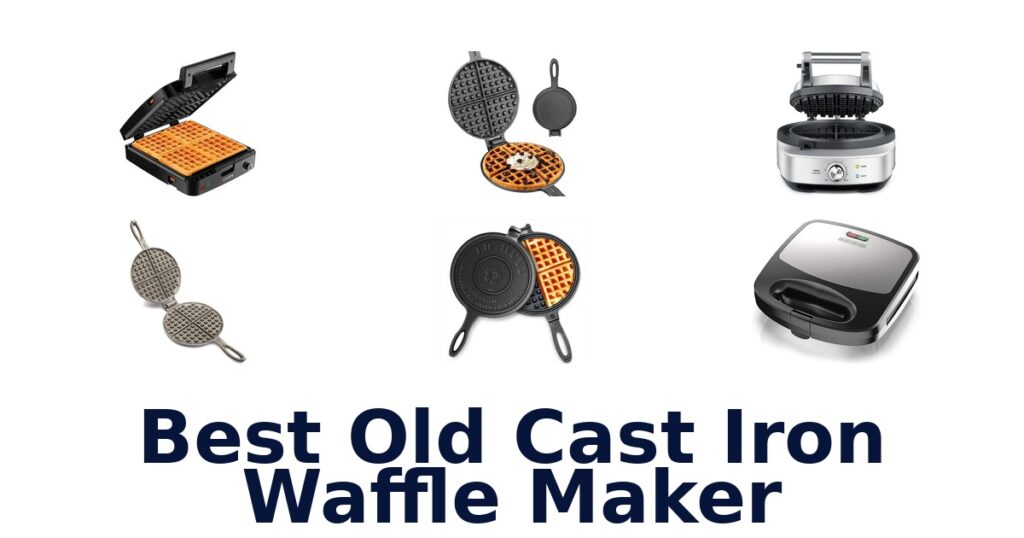 best old cast iron waffle maker