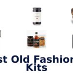 best old fashioned kits
