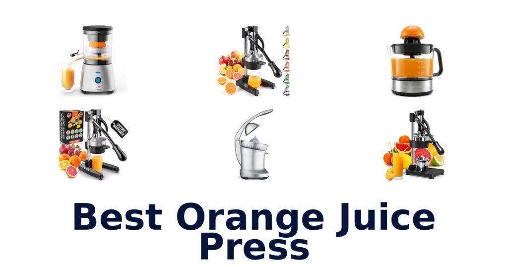best orange juice press