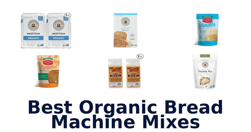 best organic bread machine mixes