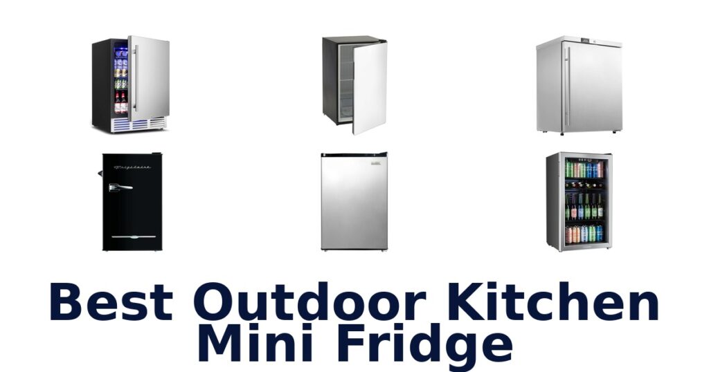 best outdoor kitchen mini fridge