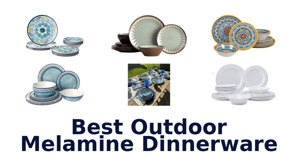 best outdoor melamine dinnerware