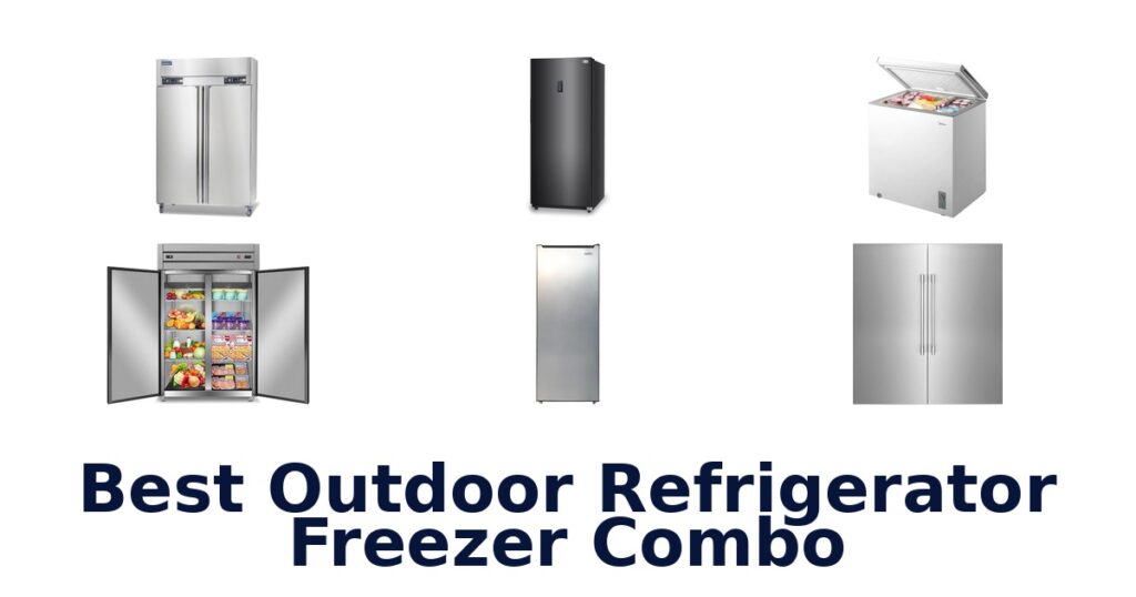 best outdoor refrigerator freezer combo