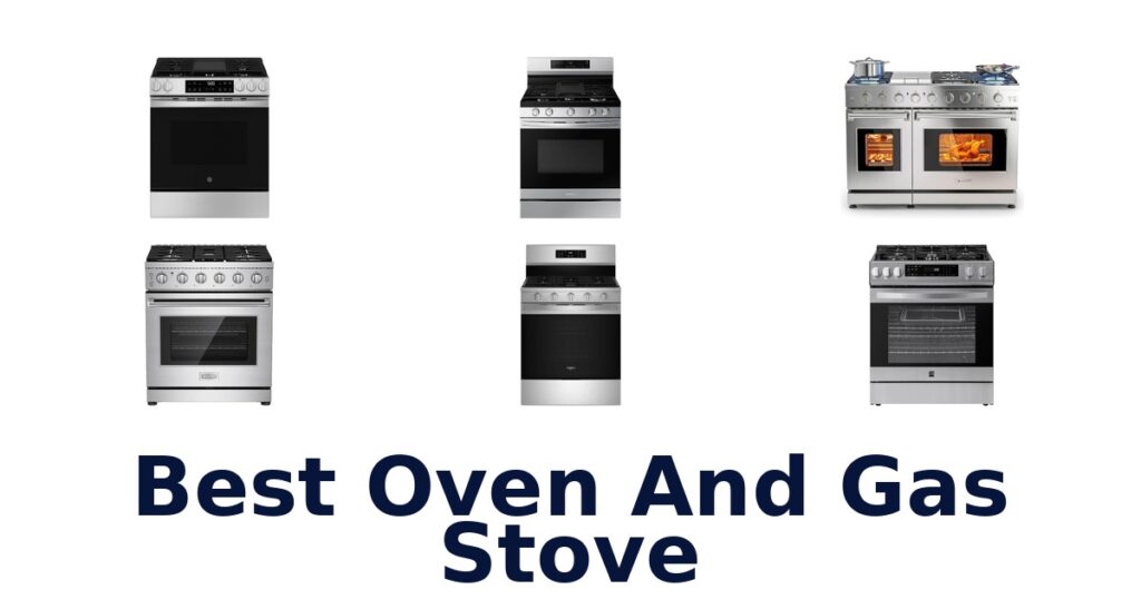 best oven and gas stove