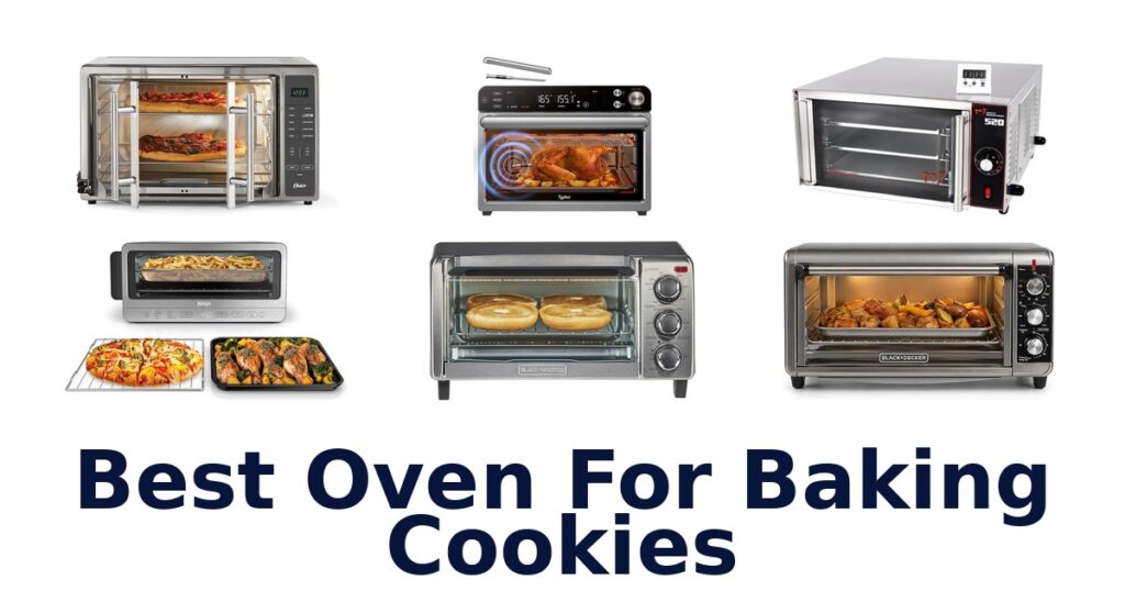 best oven for baking cookies
