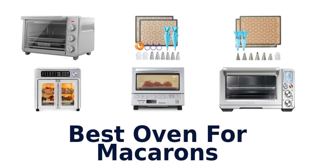 best oven for macarons