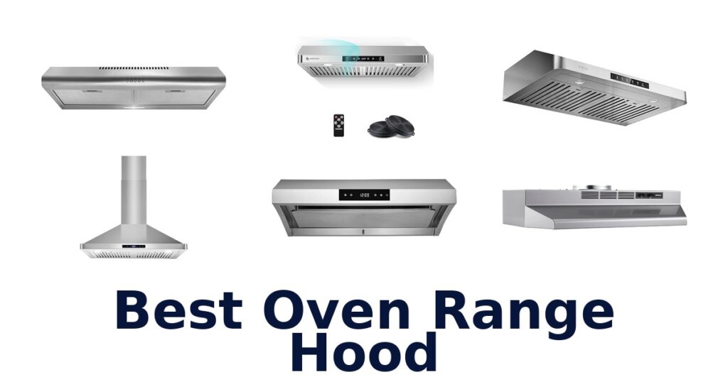 best oven range hood