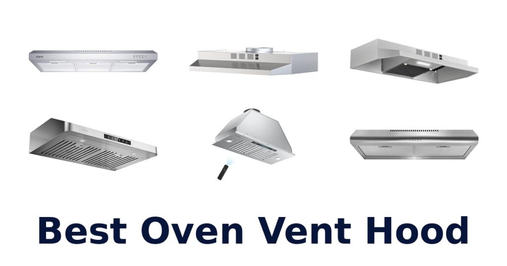 best oven vent hood